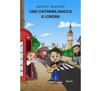 Una chitarra magica a Londra