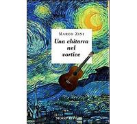 Una chitarra nel vortice - [Nicomp Laboratorio Editoriale]