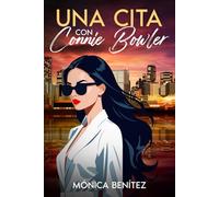 Una cita con Connie Bowler
