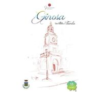 Una città da favola. Ginosa (Vol. 18)