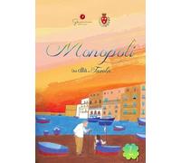 Una città da favola. Monopoli (Ba) (Vol. 7)