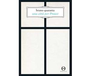 Una città per Proust. Alla recherche di Torino