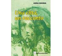 Una città, un racconto