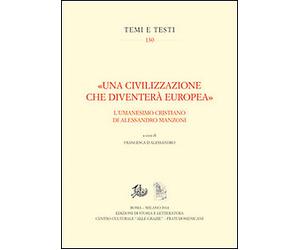 «Una civilizzazione che diventerà europea». L'umanesimo cristiano di alessandro