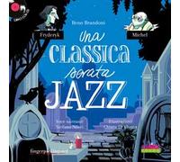 Una classica serata jazz. Con CD-Audio