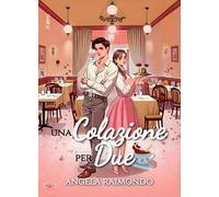 Una colazione per due