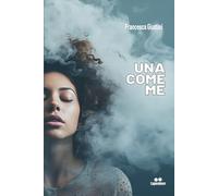 UNA COME ME