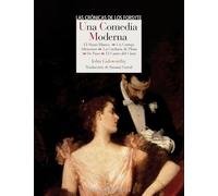 Una comedia moderna: El mono blanco - Un cortejo silencioso - La cuchara de plata - De paso - El canto del cisne: 216