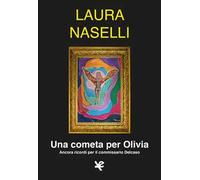 Una cometa per Olivia. Ancora ricordi per il commissario Delcaso