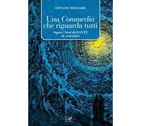 Una Commedia che riguarda tutti. Sopra i versi di Dante. Vol. 3: Paradiso.