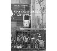 Una complessa semplicità