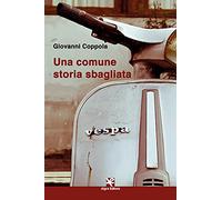 Una comune storia sbagliata