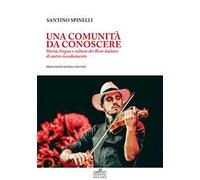 Una comunità da conoscere. Storia, lingua e cultura dei Rom italiani di antico insediamento