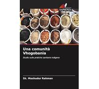 Una comunità Vhogobania: Studio sulle pratiche sanitarie indigene
