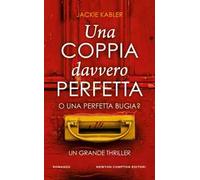 Una coppia davvero perfetta