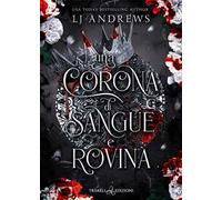 Una corona di sangue e rovina