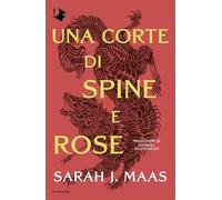 Una corte di spine e rose