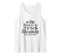 Una Cosa Divertente da Fare al Mattino Non è Parlare con Me Canotta