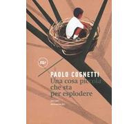 Una cosa piccola che sta per esplodere