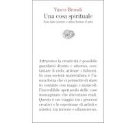 Una cosa spirituale. Non fare niente e altre forme d’arte