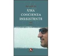 Una coscienza inesistente