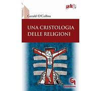 Una cristologia delle religioni
