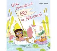 Una damigella non in pericolo