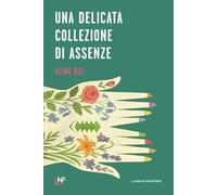 Una delicata collezione di assenze