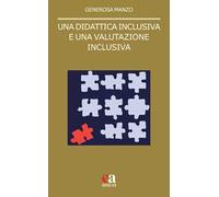 Una didattica inclusiva e una valutazione inclusiva