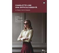 Una difficile eredità