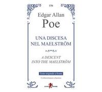 Una discesa nel Maelström. Testo originale a fronte