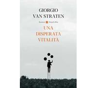 Una disperata vitalità