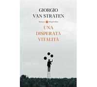 Una disperata vitalità