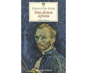 Una distesa infinita. Ultime lettere