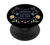 Una dolce amicizia rinfresca il proverbio dell'anima 27:9 Christian PopSockets PopGrip Adesivo