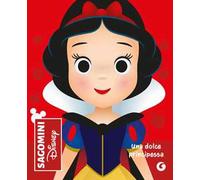 Una dolce principessa. Biancaneve. Sagomini. Ediz. a colori