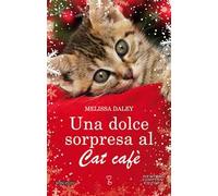Una dolce sorpresa al Cat Cafè