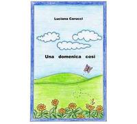 Una domenica così