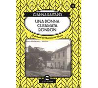 Una donna chiamata Bonbon. Le indagini del commissario Martini