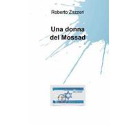 Una donna del Mossad