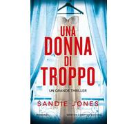Una donna di troppo
