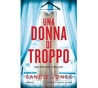 Una donna di troppo