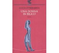 Una donna in bilico - Etxebarría Lucía