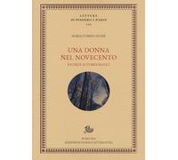 Una donna nel Novecento. Ricordi autobiografici