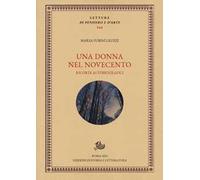 Una donna nel Novecento. Ricordi autobiografici