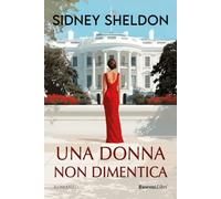 Una donna non dimentica. Nuova ediz.