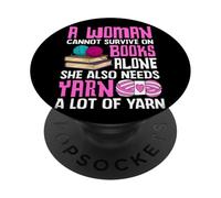 Una donna non può sopravvivere con i libri da solo filato PopSockets PopGrip Adesivo