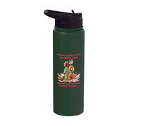 Una donna non può sopravvivere con l'inscatolamento da sola Ha bisogno di pollo Stainless Steel Insulated Water Bottle