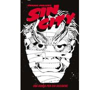 Una donna per cui uccidere. Sin city (Vol. 2)