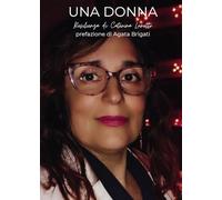 Una donna. Resilienza